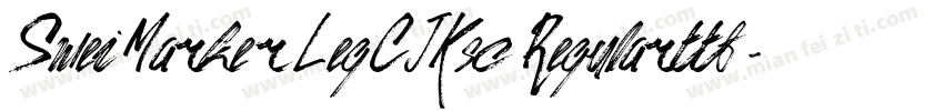 SweiMarkerLegCJKsc Regularttf字体转换